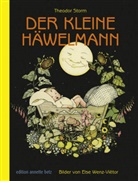 Theodor Storm, Else Wenz-Vietor, Else Wenz-Vi&euml;tor - Der kleine H&auml;welmann
