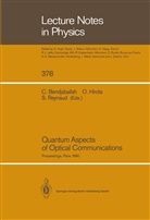 Cherif Bendjaballah, Osam Hirota, Osamu Hirota, Serge Reynaud - Quantum Aspects of Optical Communications