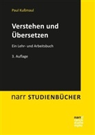 Paul Kussmaul - Verstehen und &Uuml;bersetzen
