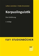Lotha Lemnitzer, Lothar Lemnitzer, Heike Zinsmeister, Prof Dr Heike Zinsmeister - Korpuslinguistik