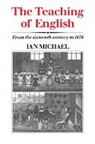 Michael Ian, Ian Michael - Teaching of English