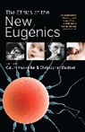 Calum Bechtel Mackellar, Christopher Bechtel, Bechtel Christopher, Calum MacKellar, MacKellar Calum - Ethics of the New Eugenics
