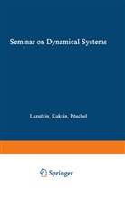 Kuksi, Kuksin, Kuksin, Lazutki, Lazutkin, Lazutkin... - Seminar on Dynamical Systems