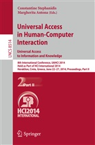 Antona, Antona, Margherita Antona, Constantin Stephanidis, Constantine Stephanidis - Universal Access in Human-Computer Interaction: Universal Access to Information and Knowledge