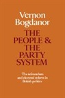 Vernon Bogdanor, Bogdanor Vernon - The People and the Party System