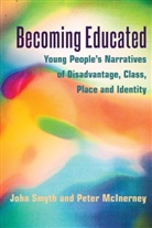 Pete McInerney, Peter McInerney, McInerney Peter, John Smyth, Smyth John - Becoming Educated