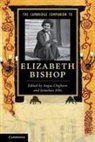 Angus Cleghorn, Angus Ellis Cleghorn, Angus J. Ellis Cleghorn, Dr. Angus J. Ellis Cleghorn, Angus Cleghorn &amp; Jonathan Ellis, Angus Cleghorn... - Cambridge Companion to Elizabeth Bishop