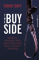 Turney Duff - The Buy Side