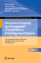 Bernadette Bouchon-meunier, Bernadette Bouchon-Meunier et al, Anne Laurent, Olivie Strauss, Olivier Strauss, Ronald R. Yager - Information Processing and Management of Uncertainty