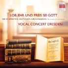Sebastia Knebel, Peter Kopp, VOCAL CONCERT DRESDEN - "Lob, Ehr und Preis sei Gott", 1 Audio-CD (Audio book)