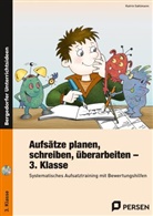 Katrin Sahlmann - Aufs&auml;tze planen, schreiben, &uuml;berarbeiten - Kl. 3, m. 1 CD-ROM