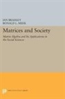 Ian Bradley, Ian Meek Bradley, Ronald Meek, Ronald L Meek, Ronald L. Meek, Meek Ronald L. - Matrices and Society