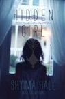 Shyima Hall, Shyima/ Wysocky Hall - Hidden Girl