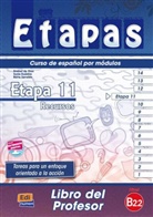 Isabel De Dios Martin, Isabel De Dios Mart&iacute;n, Dio, Isabel De Dios Mart&iacute;n, Soni Eusebio Hermira, Sonia Eusebio Hermira... - Etapas - 11: Recursos, Libro del profesor