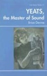 Brian Devine - Yeats, the Master of Sound