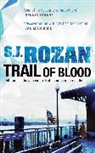 S J Rozan, S. J. Rozan - Trail of Blood