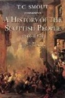 T. Smout, T. C. Smout, T.C. Smout - History of the Scottish People