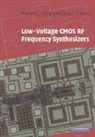 Gerry Chi Tak Leung, Gerry Chi Tak (Hong Kong University of Science and Technology) Leung, Leung Gerry Chi Tak, Howard Luong, Howard C. Leung Luong, Howard Cam Luong... - Low-Voltage Cmos Rf Frequency Synthesizers