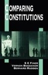 Vernon Bogdanor, Bogdanor Vernon, S. E. Finer, Bernard Rudden, Rudden Bernard - Coparing Constitutions