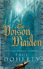 Paul Doherty, Paul C. Doherty - The Poison Maiden