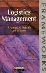 P. Fawcett, R. Mcleish, Ogden, Ian Ogden - Logistics management 1st edition -