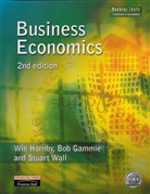 Bob Gammie, Hornby, Win Hornby, Stuart Wall - Business economics 2nd edition - pa