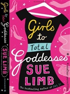 Sue Limb - Girls to Total Goddesses