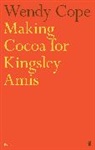 Wendy Cope, Cope Wendy - Making Cacao for Kingsley Amis