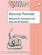 R.g. Sanders Compton, Richard G. Compton, Richard G. (University Lecturer in Physic Compton, Richard G. (University Lecturer in Physical Chemistry Compton, Richard G. Sanders Compton, Compton Richard G.... - Electrode Potentials