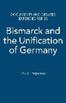David Hargreaves - Bismarck and German Unification