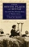 Schultz, Jane E. Schultz, Jane E. (EDT) Schultz, Jane E. Schultz, Schultz Jane E. - This Birth Place of Souls