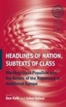 Don Halmai Kalb, G. Halmai, Gabor Halmai, G&aacute;bor Halmai, Don Kalb - Headlines of Nation, Subtexts of Class