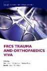 Nev Davies, Nev Jackson Davies, Will Jackson, Chris Lavy, Andrew Price, Jonathan Rees - Frcs Trauma and Orthopaedics Viva