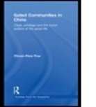 Choon-Piew Pow, Choon-Piew Pow, Choon-Piew (National University of Singapore) Pow, Pow Choon-Piew - Gated Communities in China