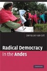 Donna Lee Van Cott, Donna Lee Van Cott - Radical Democracy in the Andes