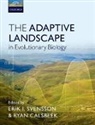 Ryan Calsbeek, Erik Svensson, Erik/ Calsbeek Svensson, Ryan Calsbeek, Calsbeek Ryan, Erik Svensson... - The Adaptive Landscape in Evolutionary Biology