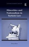 Derya Bayir, Bayir Derya, Derya Bayr - Minorities and Nationalism in Turkish Law