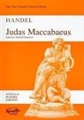 Georg Friedrich H&auml;ndel, Thomas/ Channon Morell, Merlin Channon - G.F. HANDEL: JUDAS MACCABAEUS (VOCAL SCORE) CHANT
