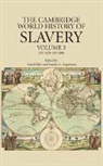 Keith Bradley, Keith Engerman Bradley, Pa Cartledge, Stanley L. Engerman, Keith Bradley, Paul Cartledge... - Cambridge World History of Slavery: Volume 3