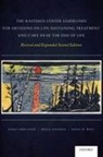 Nancy Berlinger, Nancy/ Jennings Berlinger, Berlinger Nancy, Bruce Jennings, Susan M. Wolf, Wolf Susan M. - The Hastings Center Guidelines for Decisions on Life sustaining