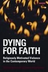 Madawi Al-Rasheed, Madawi Shterin Al-Rasheed, Marat Shterin, Madawi Al-Rasheed, Marat Shterin - Dying for Faith