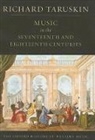 Richard Taruskin, Richard ( Taruskin, Richard (Professor of musicology Taruskin, Taruskin Richard - Oxford History of Western Music: Volume 2: Music in the Seventeenth