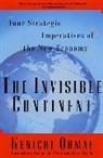 Kenichi Ohmae, Kenichi Ohmat - The Invisible Continent