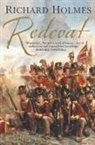 Richard Holmes - Redcoat