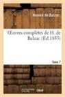 Honore de Balzac, BALZAC HONORE, Honore de Balzac, Honoré de Balzac, De balzac-h - Oeuvres completes de h. de