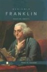 Edwin S. Gaustad - Benjamin Franklin