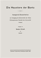 Hubert Kroll - Die Haustiere der Bantu