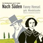 Assenba, Fann Hensel, Fanny Hensel, Feli Mendelssohn Bartholdy - Fanny Hensel geb. Mendelssohn 'Nach S&uuml;den, 1 Audio-CD (H&ouml;rbuch)