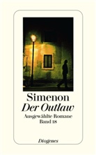 Georges Simenon - Ausgewählte Romane in 50 Bänden - Bd. 18: Der Outlaw
