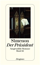 Georges Simenon - Ausgewählte Romane in 50 Bänden - Bd. 39: Der Präsident
